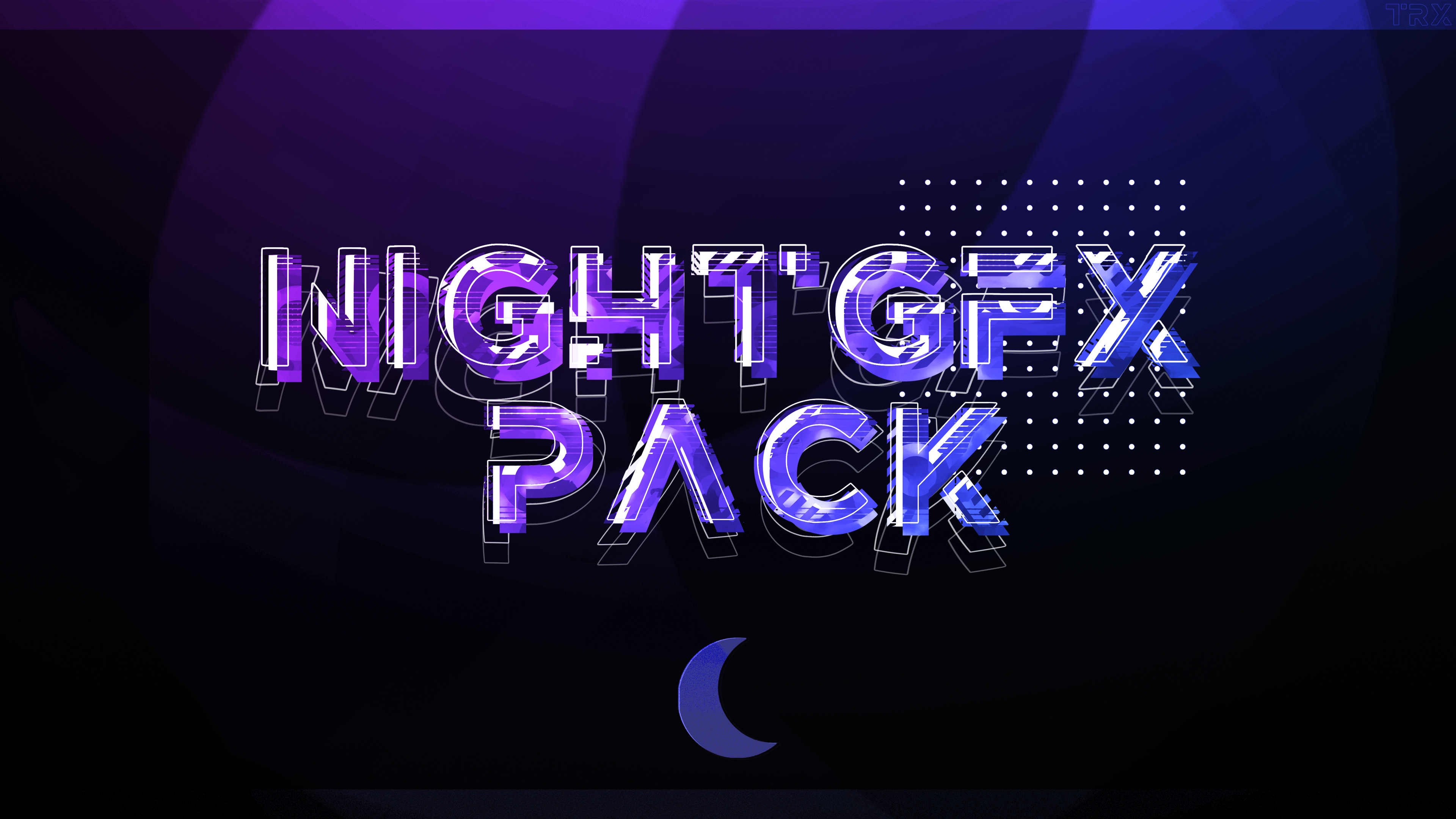 NIGHTGFX PACK